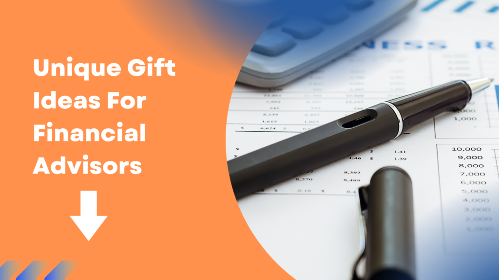 banner Image of Unique Gift Ideas For Financial Advisors, Investment Manager