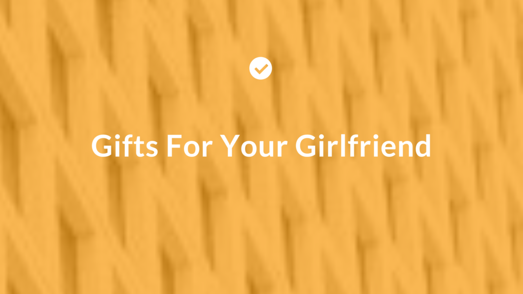 Blog banner image with the text 'Gifts for Your Girlfriend' from UniqueGiftsOnly.com, featuring a romantic and thoughtful theme.